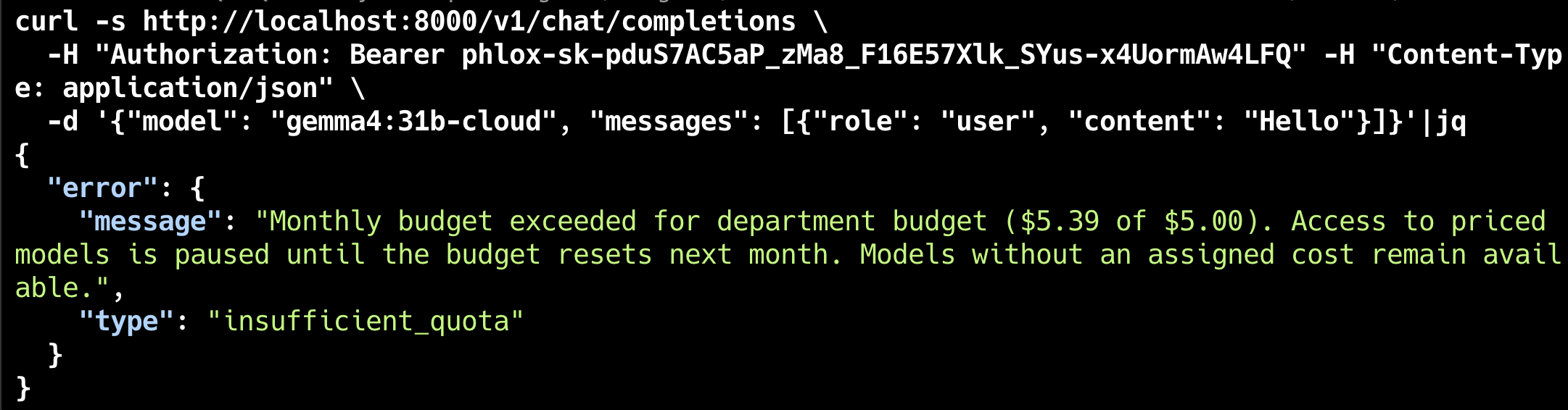 A curl request to the OpenAI-compatible gateway returning an insufficient_quota error because the monthly budget is exceeded