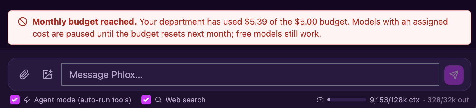In-app banner showing the monthly budget has been reached and priced models are paused until reset